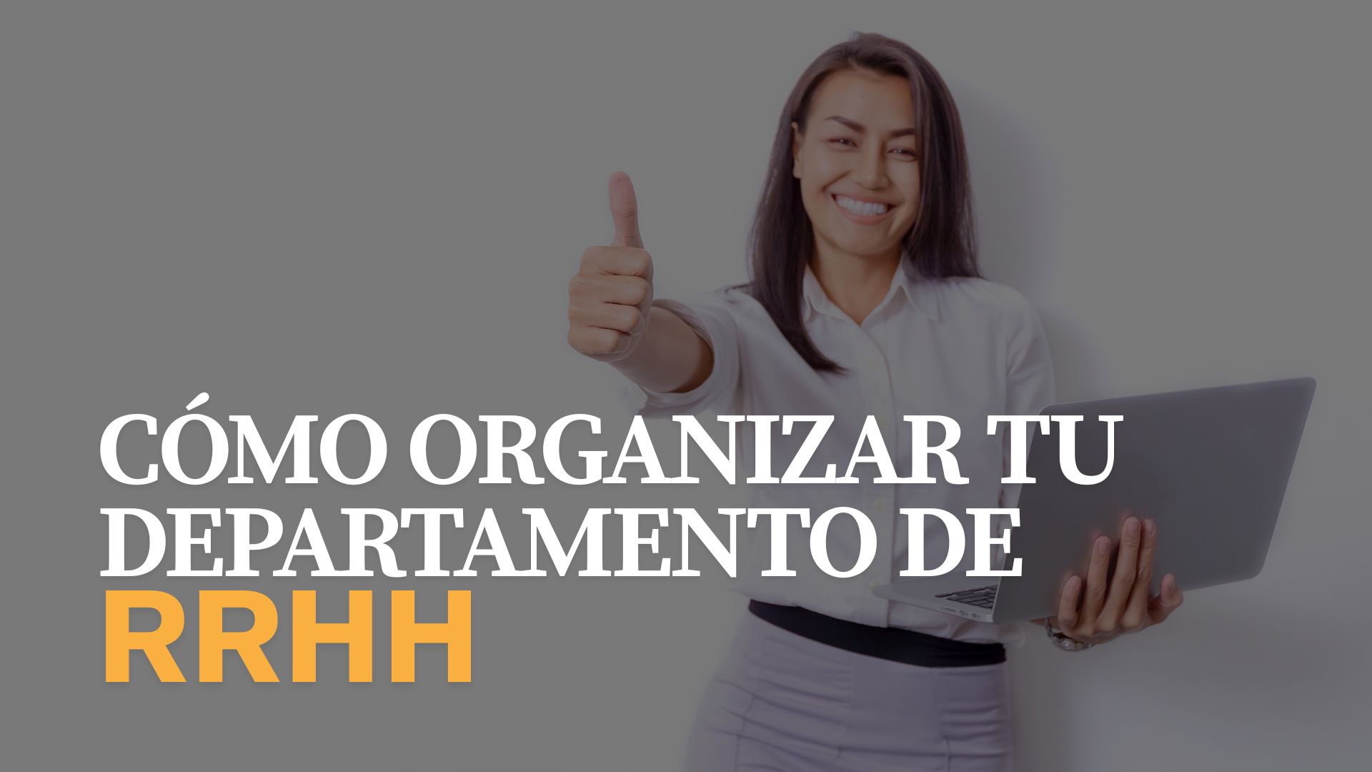 organizar departamento de recursos humanos de una empresa